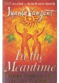 VANZANT, IYANLA - In the Meantime