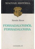 Kende János - Forradalomról ​forradalomra (Dedikált)