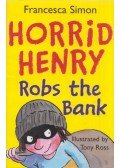Francesca Simon - Horrid Henry Robs the Bank