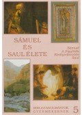 Kökényes Zsuzsa - Sámuel és Saul élete