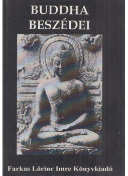 Vekerdi József - Buddha beszédei Vekerdi József - Buddha beszédei, Budapest 1999 antikvár könyv