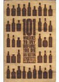 Ian Buxton - 101 Whiskies to Try Before You Die