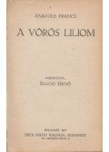 Anatole France - A vörös liliom