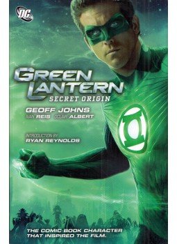 Geoff Johns, Ivan Reis - Green Lantern: Secret Origin Geoff Johns, Ivan Reis - Green Lantern: Secret Origin, New York, New York 2011 antikvár könyv