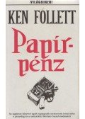 Ken Follett - Papírpénz