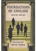 David Hicks - Foundations of English for Foreign Students - Student's Book Three