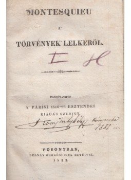 Montesquieu - A’ törvények lelkéröl I. kötet Montesquieu - A’ törvények lelkéröl I. kötet, Posony 1833 antikvár könyv