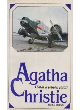 Agatha Christie - Halál a felhők fölött Agatha Christie - Halál a felhők fölött, Budapest 1993 antikvár könyv