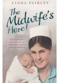 Linda Fairley - The Midwife's Here!