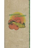 Keda Black,Catherine Quevremont - Sweetcorn & Tomatoes