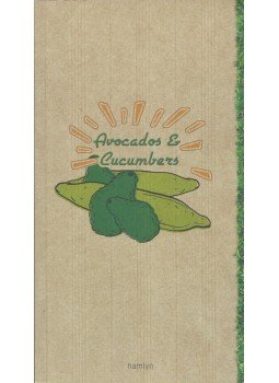 Keda Black, Catherine Quevremont - Avocados & Cucumbers Keda Black, Catherine Quevremont - Avocados & Cucumbers, 2008 antikvár könyv