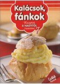 Nagy Mária - Kalácsok, ​fánkok
