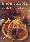 Toró Elza - A 100 legjobb erdélyi jó falat