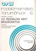 Kálmán C. György - Az irodalom mint beszédaktus