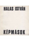 Halas István - Képmások
