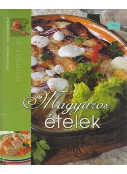 Gabula András, Halmos Mónika - Magyaros ételek Gabula András, Halmos Mónika - Magyaros ételek, Kisújszállás 0 antikvár könyv