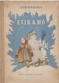 Voronkova,Voronkova, Ljubov - Esik a hó