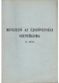 Nádor Ferenc - Bevezető az Újszövetségi Szentírásba II. rész