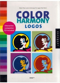 Christopher Simmons, Tim Belonax, Kate Earhart - Logos: More Than 1,000 Color Ways for Logos That Work, Gloucester, Massachusetts 2006 antikvár könyv