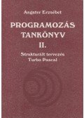Angster Erzsébet - Programozás tankönyv II.