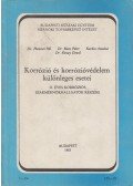 Dr. Biacs Péter,Kardos Antalné,Dr. Hencsei Pál,Dr. Rónay Dezső - Korrózió és korrózióvédelem különleges esetei
