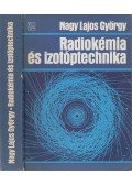 Nagy Lajos György - Radiokémia és izotóptechnika