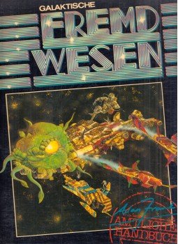 Alan Frank - Galaktische Fremdwesen Alan Frank - Galaktische Fremdwesen, Rastatt 1980 antikvár könyv