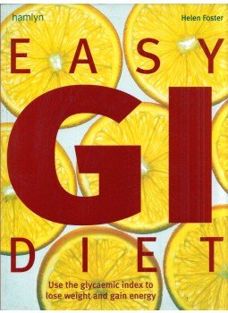 Helen Foster - Easy GI Diet Helen Foster - Easy GI Diet, London 2004 antikvár könyv