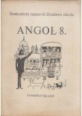 Varga László,Horváth József,Forintos Kálmánné - Angol 8.
