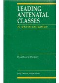 Judy Priest,Judith Schott - Leading Antenatal Classes