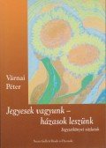 Várnai Péter - Jegyesek ​vagyunk – házasok leszünk