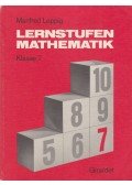 Manfred Leppig - Lernstufen Mathematik 7.