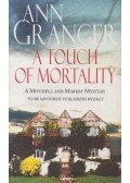 Ann Granger - A Touch of Mortality
