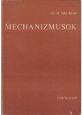 ifj. dr. Sályi István - Mechanizmusok