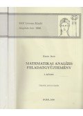 Rimán János - Matematikai analízis feladatgyűjtemény I-II