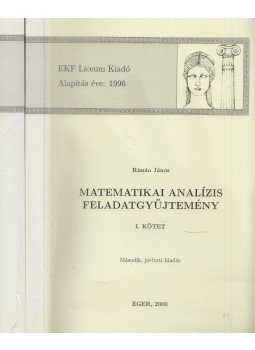 Rimán János - Matematikai analízis feladatgyűjtemény I-II, Eger 2000 antikvár könyv
