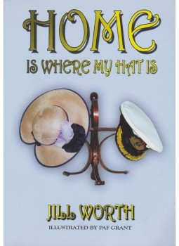 Jill Worth - Home is Where My Hat is,  2008 antikvár könyv