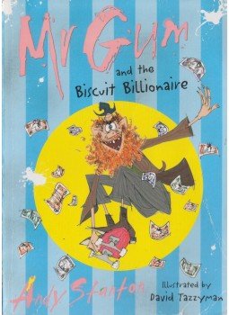 Andy Stanton - Mr. Gum and the Biscuit Billionaire, London 2007 antikvár könyv
