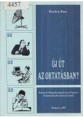 Kovács Ilma - Új út az oktatásban?