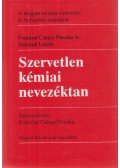 Fodorné Csányi Piroska,Simándi László - Szervetlen kémiai nevezéktan (dedikált)