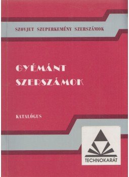  - Gyémánt szerszámok, Budapest 0 antikvár könyv