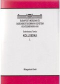 Szekrényesy Tamás,Székely György,Oláh Károly - Kolloidika I-II.