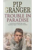 Pip Granger - Trouble In Paradise