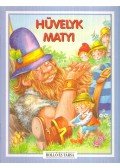 Sarkadi Péter (szerk.) - Hüvelyk Matyi