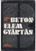 Csuha Pál - Betonelemgyártás