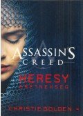 Christie Golden - Assassin's Creed - Heresy eretnekség