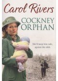 Carol Rivers - Cockney Orphan