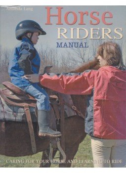Amanda Lang - Horse Riders Manual Amanda Lang - Horse Riders Manual, 2007 antikvár könyv