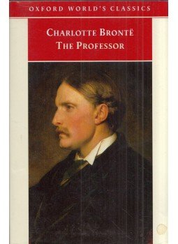 Charlotte Brontë - The Professor Charlotte Brontë - The Professor, Oxford, Oxfordshire 1998 antikvár könyv