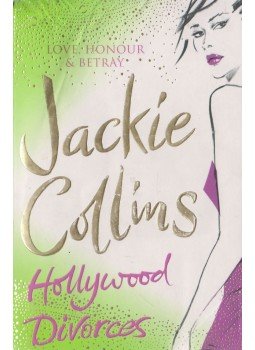 Jackie Collins - Hollywood Divorces Jackie Collins - Hollywood Divorces, London 2009 antikvár könyv